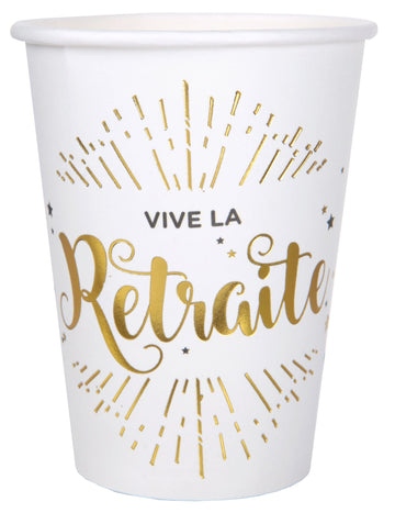 10 db fehér és arany "Vive la retraite" kartonpohár, 7,8 x 9,7 cm cm dekorációhoz
