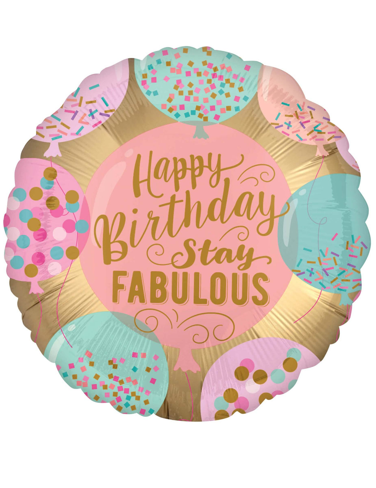 Happy Birthday alumínium lufi születésnapra, rózsaszín és arany, Stay Fabulous