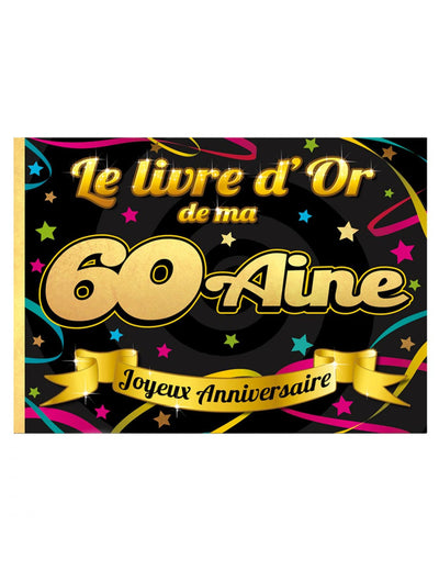 Livre d'or anniversaire 60 ans pour adulte noir et or avec étoiles et serpentins multicolores